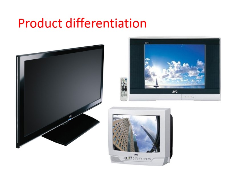 Product differentiation